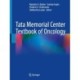 Tata Memorial Centre Textbook of Oncology