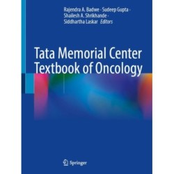 Tata Memorial Centre Textbook of Oncology