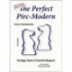 The Perfect Pirc-Modern