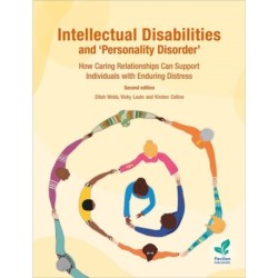 Intellectual Disabilities and 'Personality Disorder': How Caring Relationships Can Support Individuals with Enduring Distress