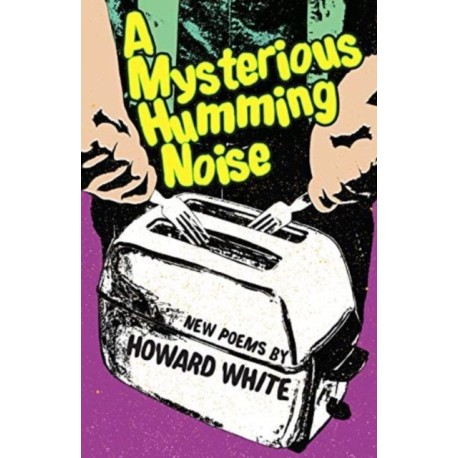 A Mysterious Humming Noise