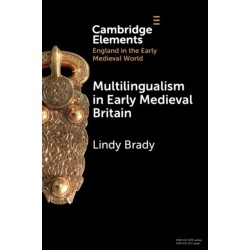 Multilingualism in Early Medieval Britain