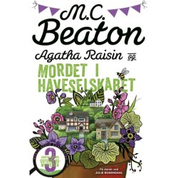 Agatha Raisin og mordet i Haveselskabet