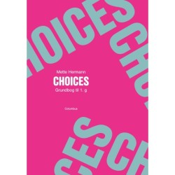 Choices - grundbog til 1. g