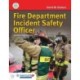 Fire Department Incident Safety Officer (Revised) Includes Navigate Advantage Access