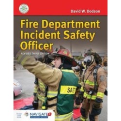 Fire Department Incident Safety Officer (Revised) Includes Navigate Advantage Access
