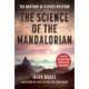 The Science of The Mandalorian: The Anatomy of a Space Western