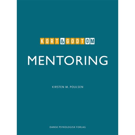 Kort & godt om MENTORING