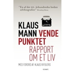Vendepunktet: Rapport om et liv