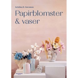 Papirblomster & vaser