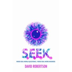 S.E.E.K.: More Real World Questions / More Real Word Answers