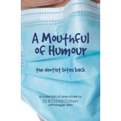 A Mouthful of Humour