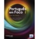 Portugues em Foco: Livro do Aluno + downloadable audio files 1 (A1/A2)