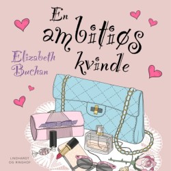 En ambitiøs kvinde