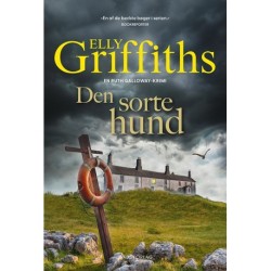Den sorte hund: En Ruth Galloway-krimi