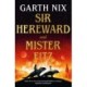 Sir Hereward and Mister Fitz: A fantastical short story collection from international bestseller Garth Nix