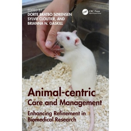 Animal-centric Care and Management: Enhancing Refinement in Biomedical Research