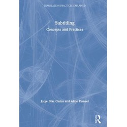 Subtitling: Concepts and Practices