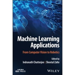 Machine Learning Applications: From Computer Vision to Robotics