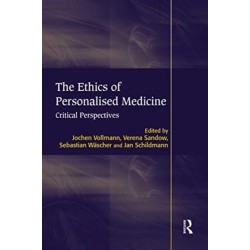 The Ethics of Personalised Medicine: Critical Perspectives