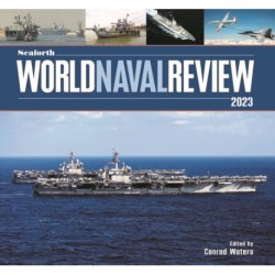 Seaforth World Naval Review: 2023