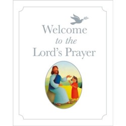 Welcome to the Lord's Prayer