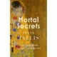 Mortal Secrets: Freud, Vienna and the Discovery of the Modern Mind