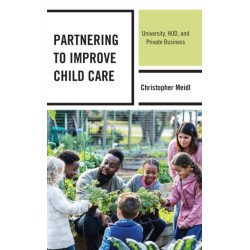 Partnering to Improve Child Care: University, HUD, and Private Business