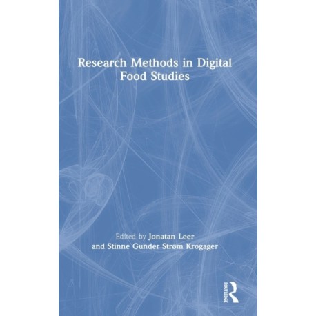 Research Methods in Digital Food Studies