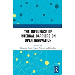 The Influence of Internal Barriers on Open Innovation