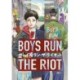 Boys Run the Riot 1