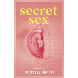 Secret Sex: An Anthology