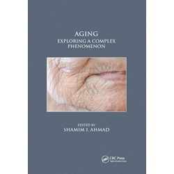 Aging: Exploring a Complex Phenomenon