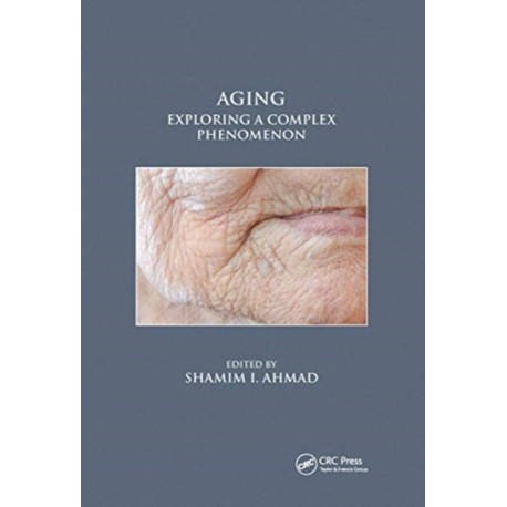Aging: Exploring a Complex Phenomenon