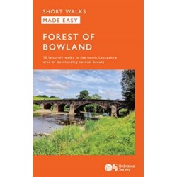 OS Short Walks Made Easy - Forest of Bowland: 10 Leisurely Walks