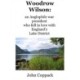 Woodrow Wilson:: an Anglophile war president who fell in love with England's Lake District