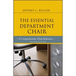 The Essential Department Chair: A Comprehensive Desk Reference