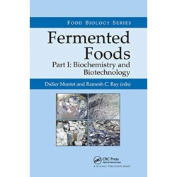 Fermented Foods, Part I: Biochemistry and Biotechnology