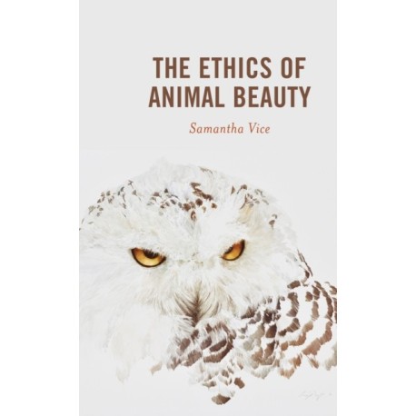 The Ethics of Animal Beauty