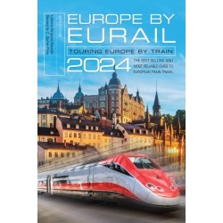 Europe by Eurail 2024: Touring Europe by Train