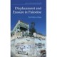 Displacement and Erasure in Palestine: The Politics of Hope