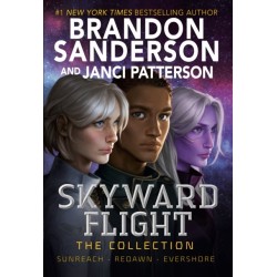 Skyward Flight: The Collection: Sunreach, ReDawn, Evershore