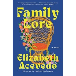 Family Lore: A Novel