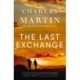 The Last Exchange: A Novel