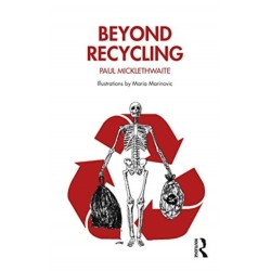 Beyond Recycling