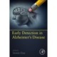 The management of early Alzheimer’s disease: Biological and Technological Advances