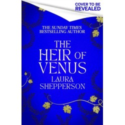 The Heir of Venus: The story of Aeneas as it's never been told before from the Sunday Times bestselling author of The Heroines