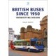 British Buses Since 1950: Trendsetting Designs