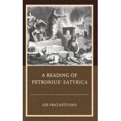 A Reading of Petronius' Satyrica