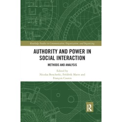 Authority and Power in Social Interaction: Methods and Analysis